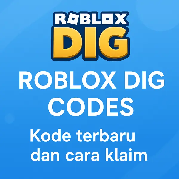 roblox-dig-codes-thumbnail » Nagagg Gambar promosi berjudul “ROBLOX DIG CODES” dengan latar biru gradasi dan teks tambahan “Kode terbaru dan cara klaim” di bawah logo Roblox Dig berwarna putih dan emas.